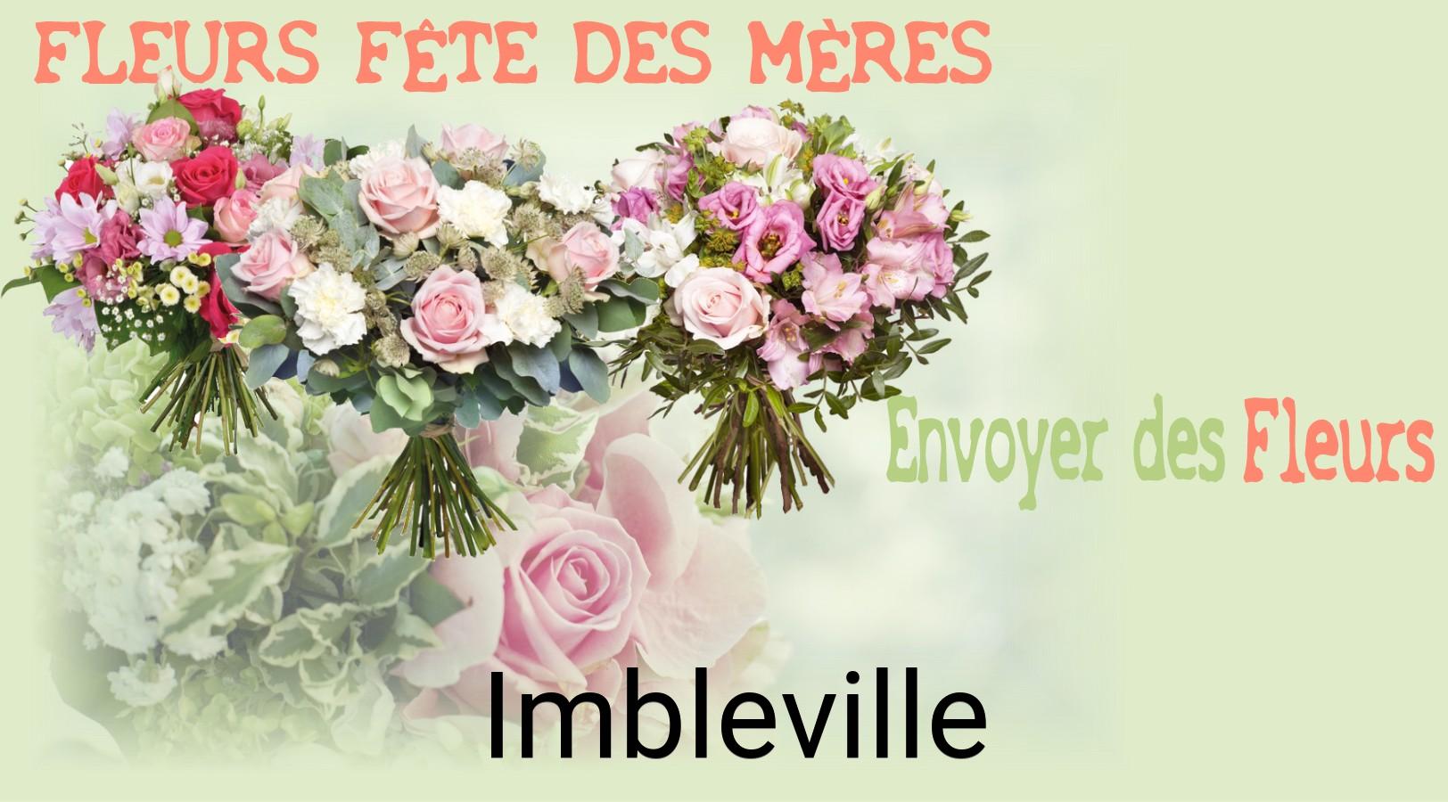 Bouquet de Fête des Mères livré à Imbleville